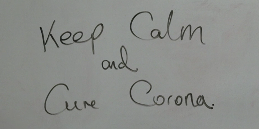Keep calm and cure corona