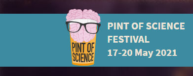Pint of Science Festival 17-20 May 2021 logo